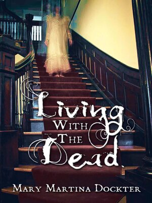 cover image of LIVING WITH THE DEAD